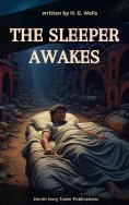 eBook: The Sleeper Awakes