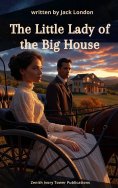eBook: The Little Lady of the Big House