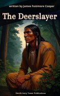eBook: The Deerslayer