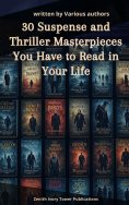 eBook: 30 Suspense and Thriller Masterpieces You Have to Read in Your Life