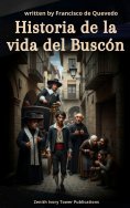eBook: Historia de la vida del Buscón