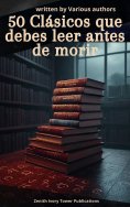 eBook: 50 Clásicos que debes leer antes de morir