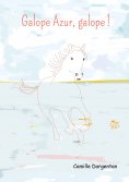 eBook: Galope Azur, galope !
