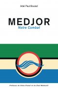 eBook: MEDJOR notre combat