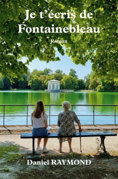 eBook: Je t'écris de Fontainebleau