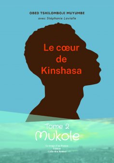 eBook: Le cœur de Kinshasa - Tome 2