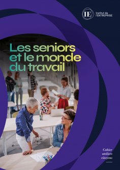 ebook: Les seniors et le monde du travail