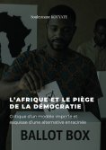 eBook: L'afrique et le piège de la démocratie
