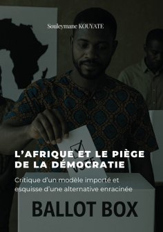 eBook: L'afrique et le piège de la démocratie