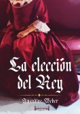 eBook: La elección del Rey