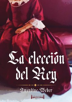eBook: La elección del Rey