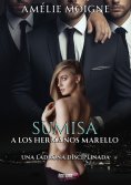 eBook: Sumisa a los hermanos Marello