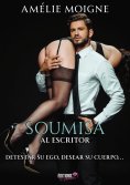 eBook: Soumisa al escritor