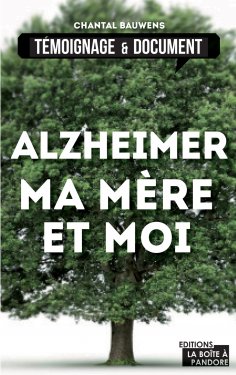 ebook: Alzheimer, ma mère et moi