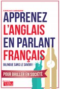 ebook: Apprenez l'anglais en parlant français