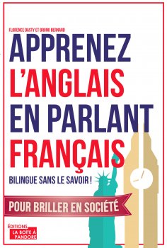 ebook: Apprenez l'anglais en parlant français
