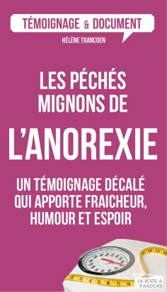 ebook: Les péchés mignons de l'anorexie