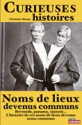 ebook: Curieuses histoires de noms de lieux devenus communs