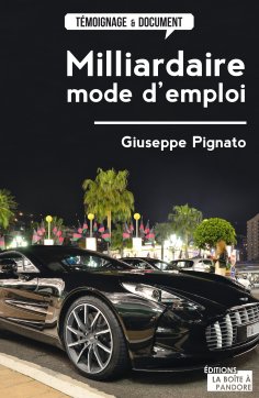 ebook: Milliardaire, mode d'emploi