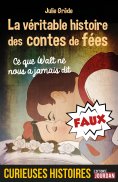 eBook: La véritable histoire des contes de fées