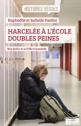 ebook: Harcelée à l'école, doubles peines