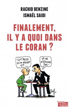 ebook: Finalement, il y a quoi dans le Coran ?
