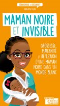 ebook: Maman noire et invisible