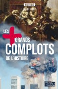 ebook: Les plus grands complots de l'Histoire