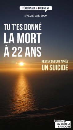 ebook: Tu t'es donné la mort à 22 ans