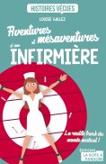 ebook: Aventures et mésaventures d'une infirmière