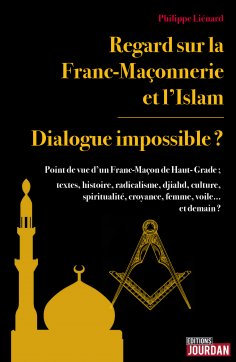 ebook: Regard sur la Franc-Maçonnerie et l'Islam