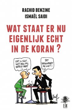 ebook: Wat staat er nu eigenlijk echt in de Koran ?