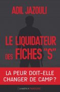ebook: Le liquidateur des fiches S
