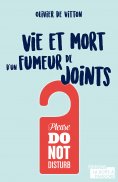 ebook: Vie et mort d'un fumeur de joints
