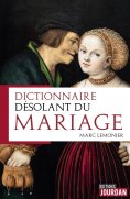 ebook: Dictionnaire désolant du mariage