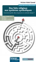 ebook: Des faits religieux aux systèmes symboliques