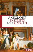 eBook: Anecdotes insolites de la royauté