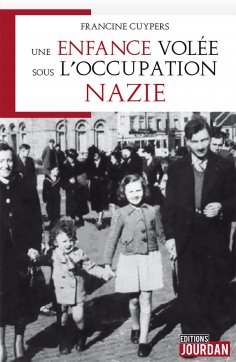 eBook: Une enfance volée sous l'occupation nazie