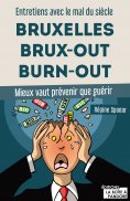 eBook: Bruxelles, Brux-out, burn-out