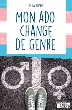 ebook: Mon ado change de genre