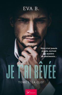 eBook: Je t'ai rêvée - La clef