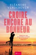 ebook: Croire encore au bonheur