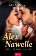 ebook: Alex et Nawelle -Un amour naissant