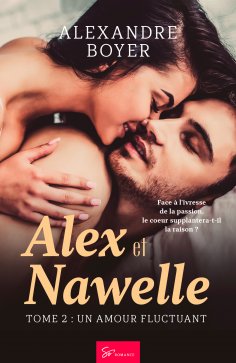 ebook: Alex et Nawelle - Un amour fluctuant