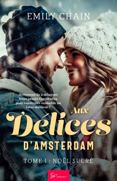 eBook: Aux délices d'Amsterdam - Tome 1