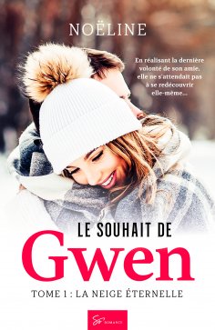 eBook: Le Souhait de Gwen - Tome 1