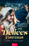 eBook: Aux Délices d'Amsterdam - Tome 2