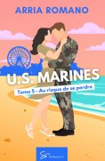 ebook: U.S. Marines - Au risque de se perdre