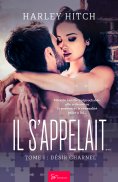 ebook: Il s'appelait… - Désir Charnel