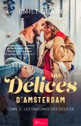 eBook: Aux Délices d'Amsterdam - Tome 3